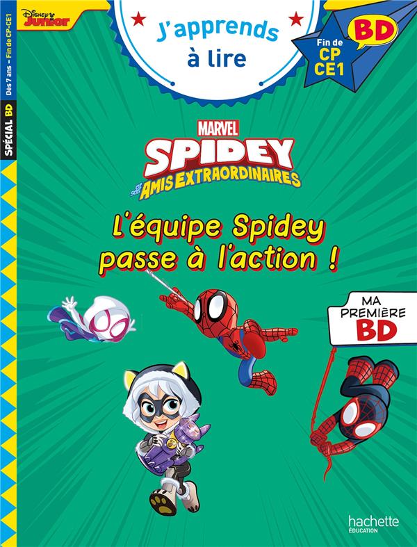Spidey et ses amis extraordinaires ; Fin de CP - CE1 ; L'équipe Spidey passe à l'action !