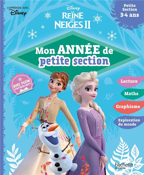 La Reine des Neiges 2 ; Mon année de petite section