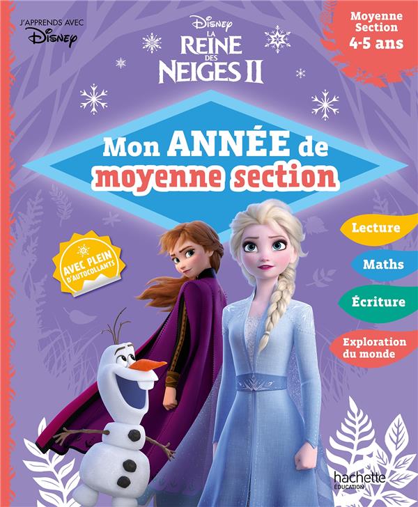 La Reine des Neiges 2 ; Mon année de moyenne section