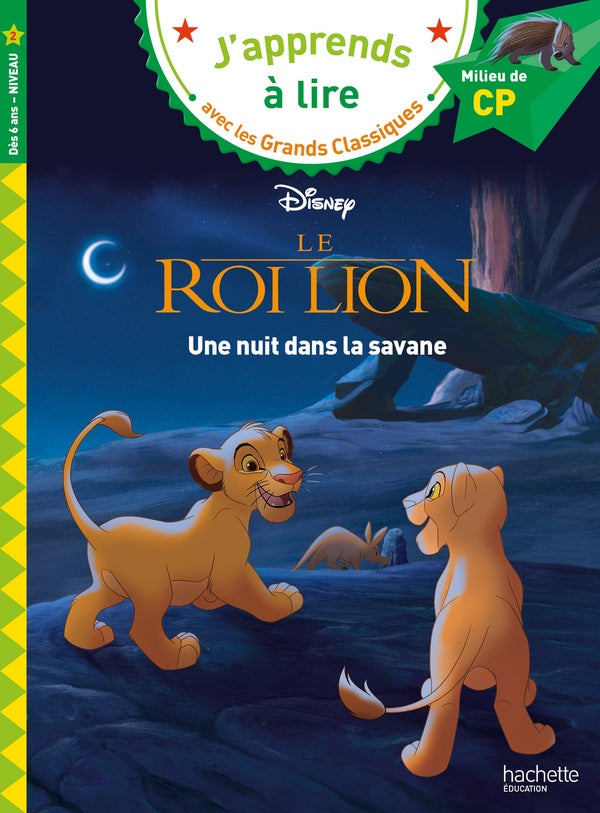 CP niveau 2 ; Le roi lion : Une nuit dans la savane