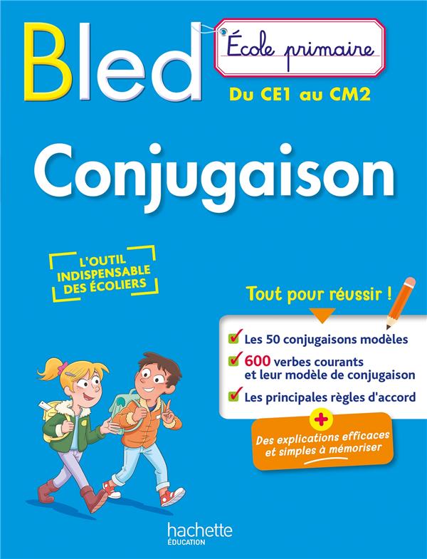 Bled École primaire : Conjugaison ; Du CE1 au CM2