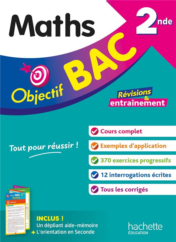 Objectif bac : Maths ; 2de ; Révisions & entraînement