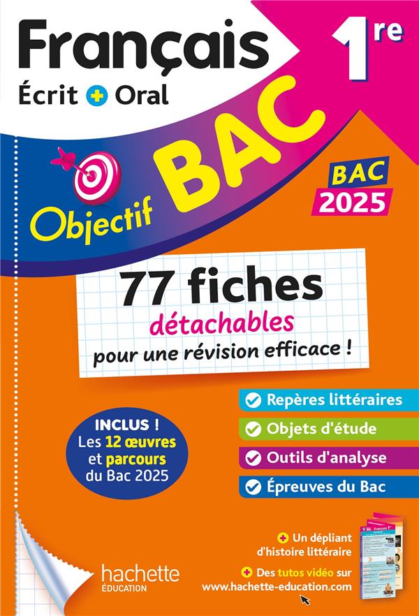 Objectif bac : Français écrit et oral ; 1re ; Fiches détachables
