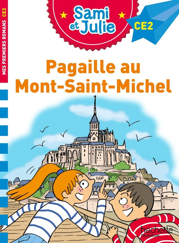 Sami et Julie CE2 : Pagaille au Mont-Saint-Michel