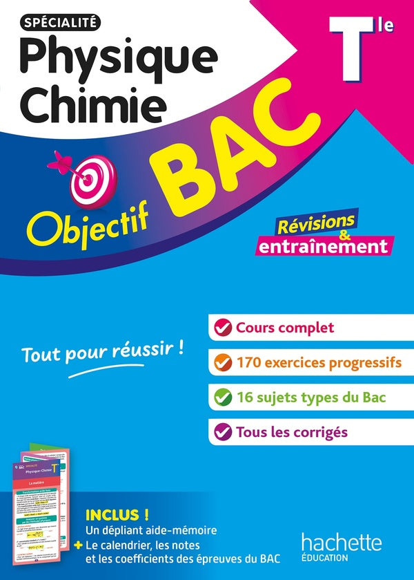 Objectif bac : Spécialité Physique Chime ; Terminale ; Révisions & entraînement