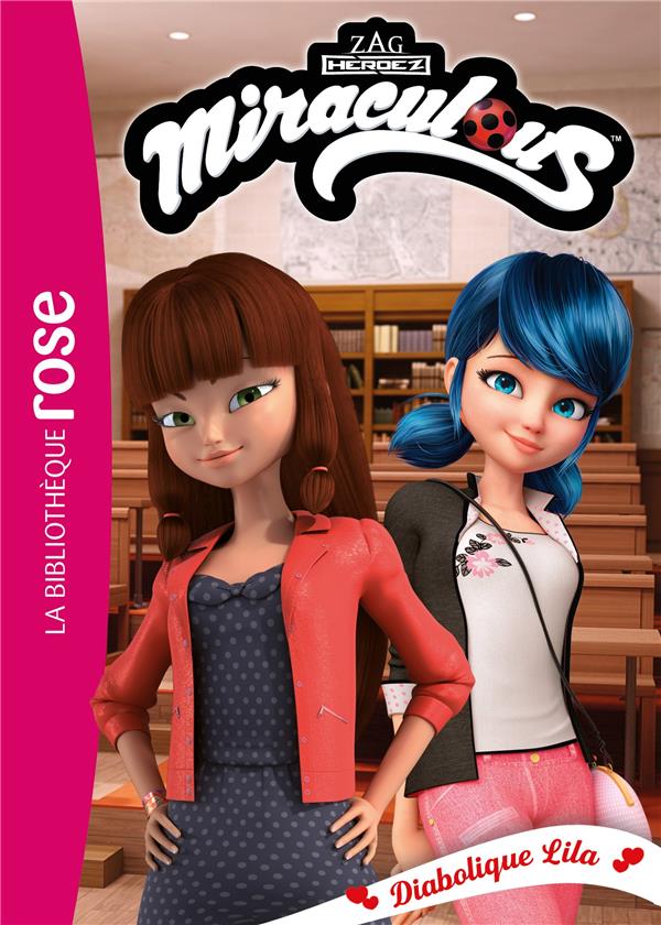 Miraculous Tome 52 : Diabolique Lila