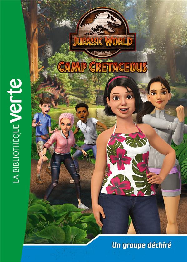 Jurassic World - la colo du crétacé Tome 24 : Un groupe déchiré