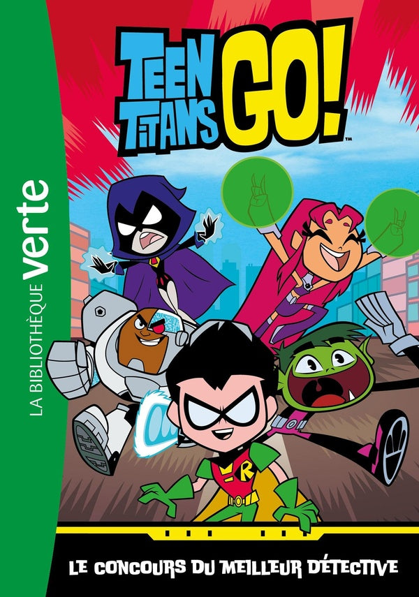 Teen Titans Go Tome 1 : Le concours du meilleur détective