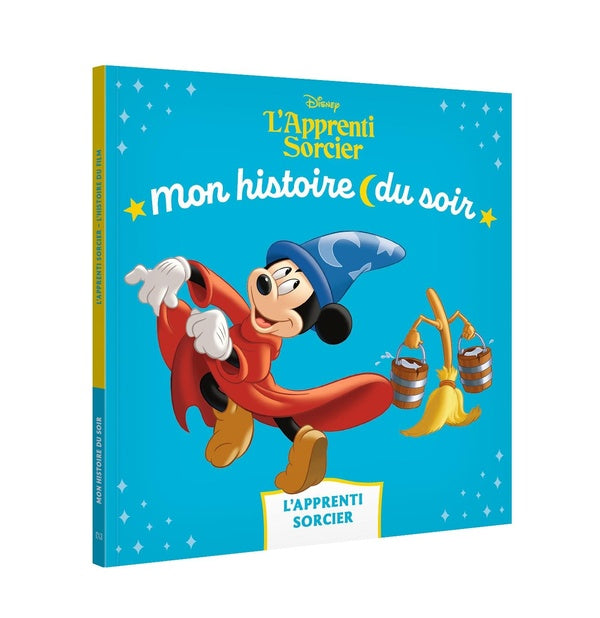 Mon histoire du soir : L'apprenti sorcier : L'histoire du film