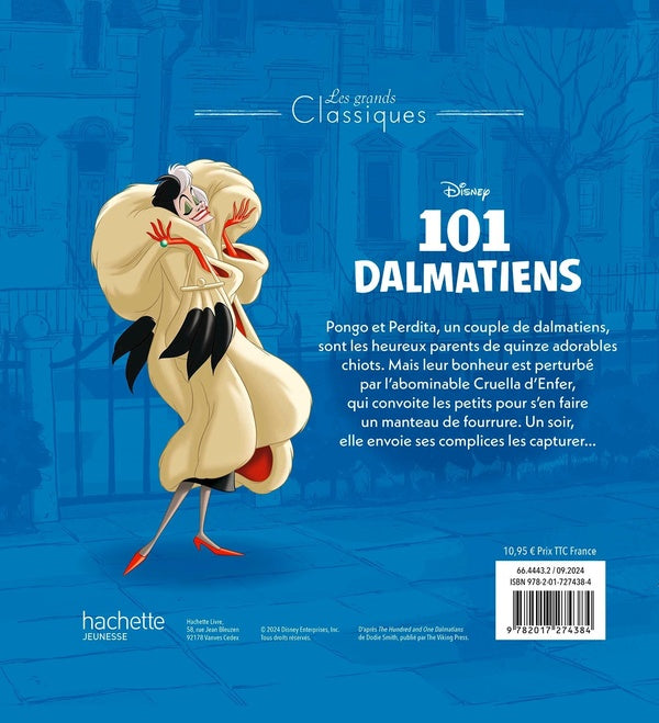Les 101 Dalmatiens : L'histoire du film