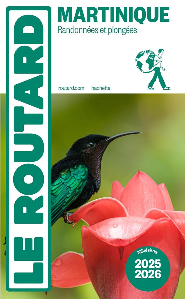 Guide du Routard : Martinique ; Randonnées et plongées (édition 2025/2026)