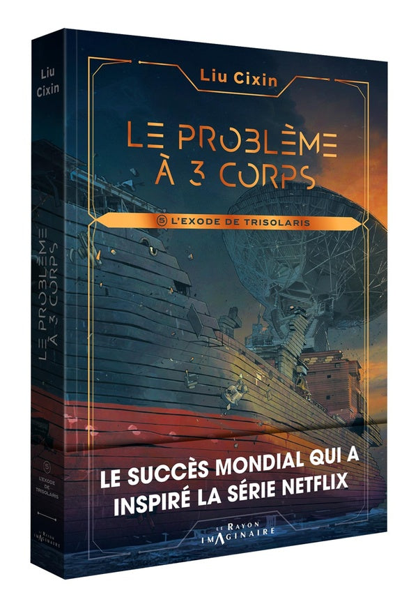 Le problème à trois corps Tome 5 : L'exode de Trisolaris