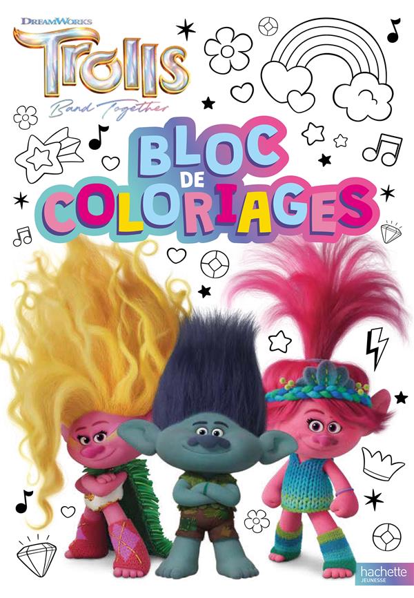 Les Trolls 3 : Bloc de coloriages