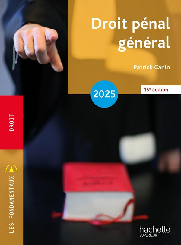 Droit pénal général (édition 2025)
