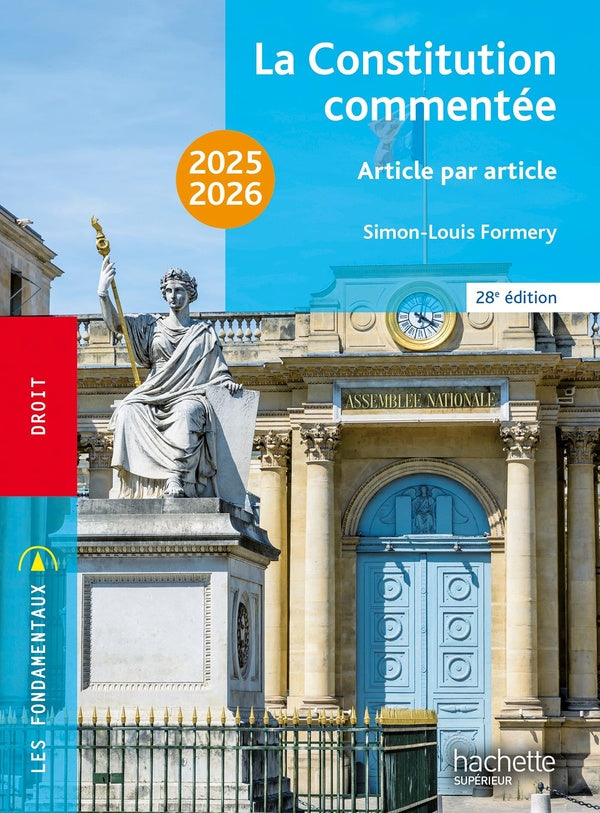 La Constitution commentée article par article (édition 2025/2026)