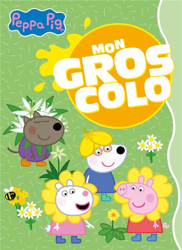 Mon gros colo : Peppa Pig