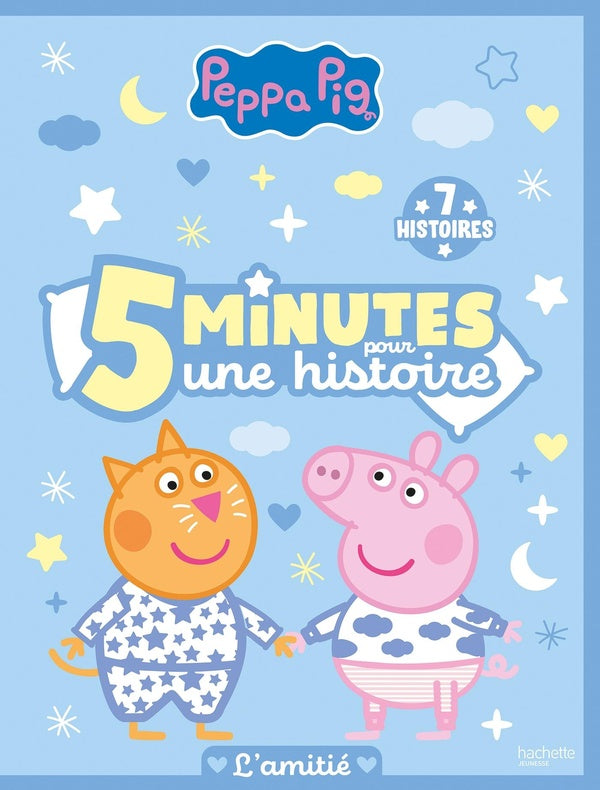 Peppa Pig : 5 minutes pour une histoire : L'amitié ; 7 histoires