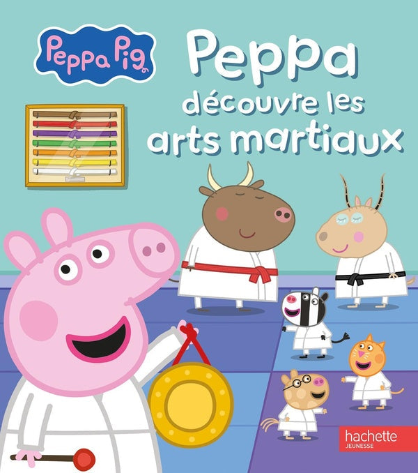 Peppa Pig : Peppa découvre les arts martiaux