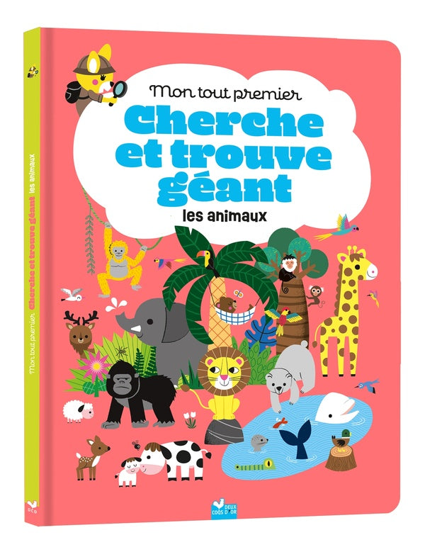 Cherche et trouve : Mon tout premier cherche et trouve géant : Les animaux