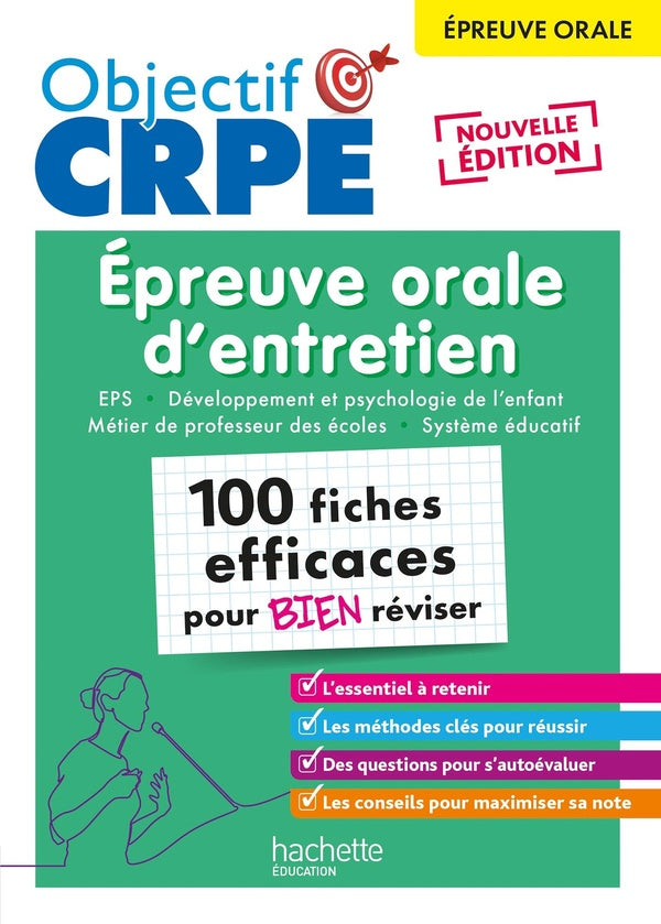 Objectif CRPE Tome 22 : Épreuve orale d'entretien : 100 fiches efficaces pour bien réviser (édition 2025)