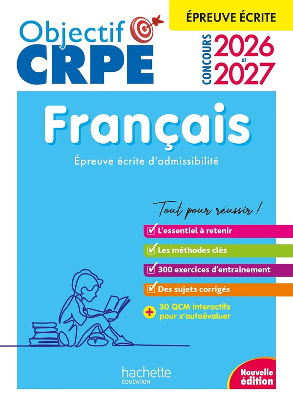 Objectif CRPE : Français ; Épreuve écrite d'admissibilité (édition 2026/2027)