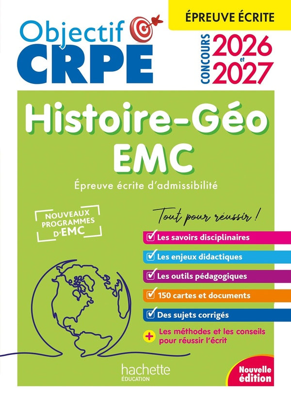 Objectif CRPE Tome 22 : Histoire Géographie-EMC ; Épreuve écrite d'admissibilité (édition 2026/2027)
