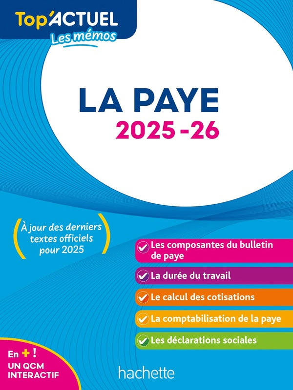 Top'actuel : Les mémos ; La paye (édition 2025/2026)