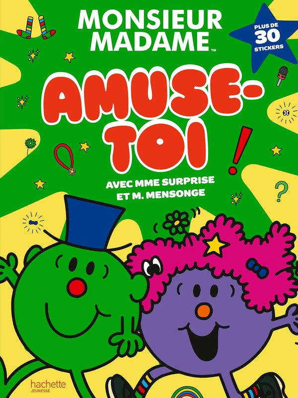 Les Monsieur Madame : Amuse-toi avec Mme Surprise et M. Mensonge ! Livre d'activités