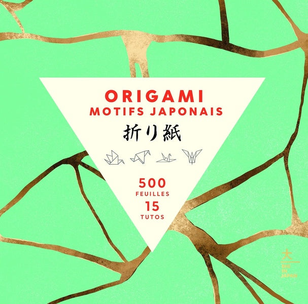 Origami Motifs japonais : 500 feuilles, 15 tutos