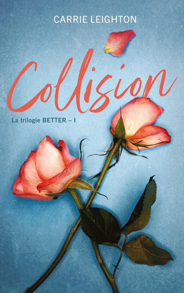 Better : Collision