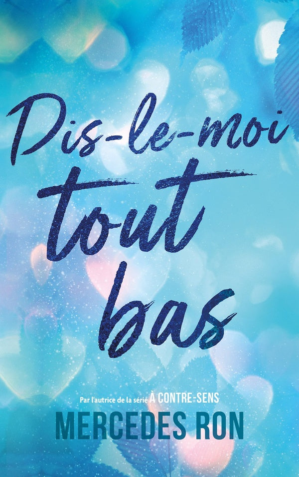 Dis-le-moi Tome 1 : Dis-le-moi tout bas