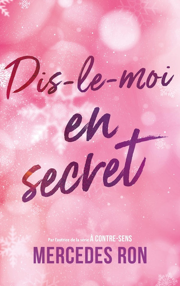 Dis-le-moi Tome 2 : En secret