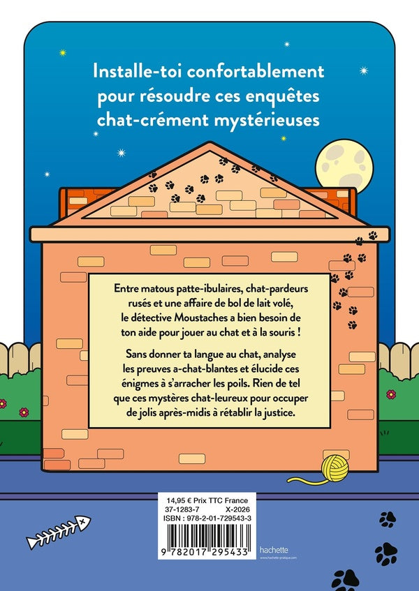 Casse-têtes & enquêtes chat-leureux : 25 énigmes adorables à élucider