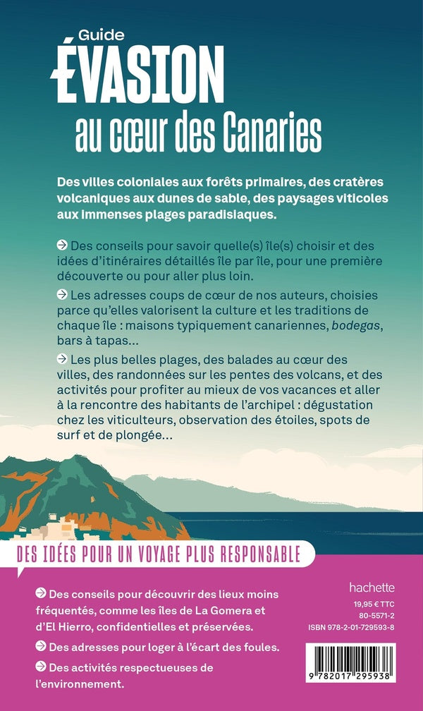 Guide évasion : Canaries