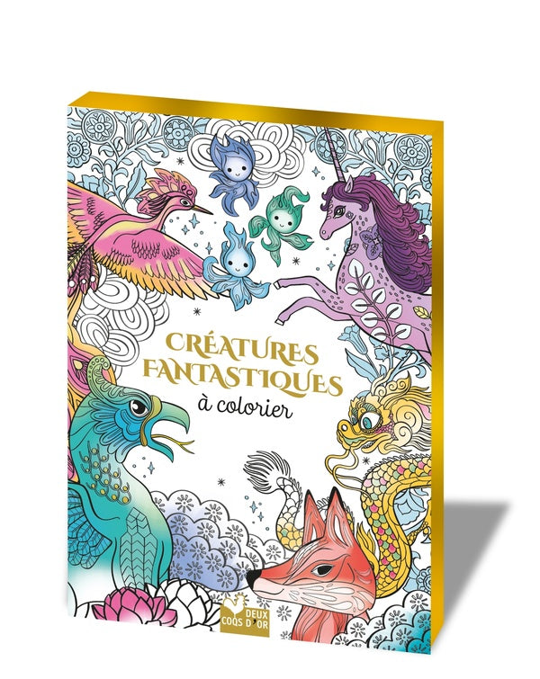 Les ateliers du calme : Créatures fantastiques à colorier
