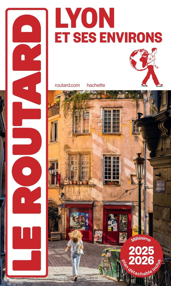 Guide du Routard : Lyon et ses environs (édition 2025/2026)