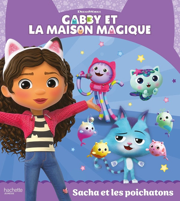 Gabby et la maison magique : Sacha et les poichatons