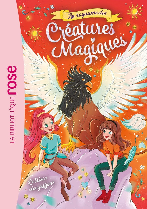 Au royaume des créatures magiques Tome 3 : Le trésor des griffons