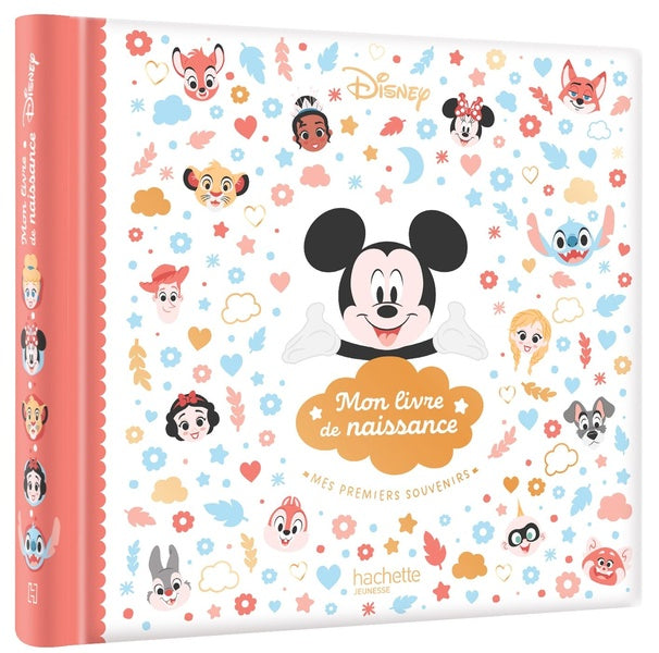 Mon livre de naissance, mes premiers souvenirs ; Mickey