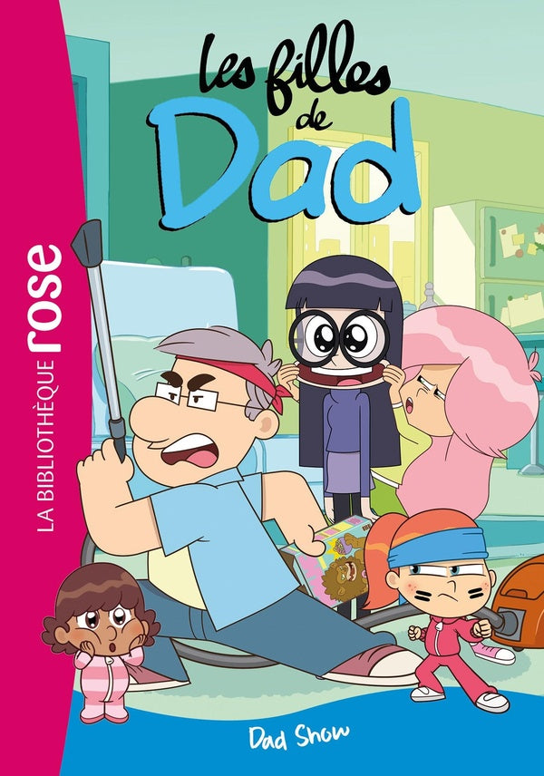 Les filles de Dad Tome 3 : Dad Show