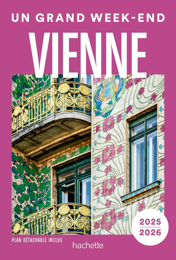 Un grand week-end : Vienne