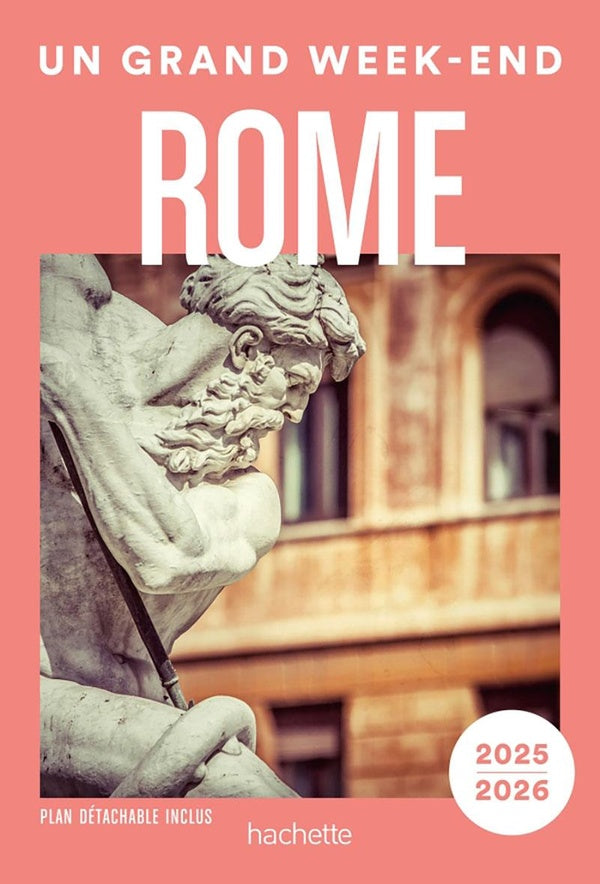 Un grand week-end : Rome