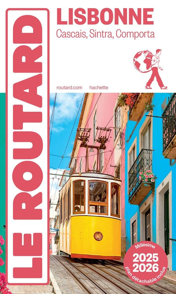 Guide du Routard : Lisbonne, Cascais, Sintra, Comporta (édition 2025/2026)