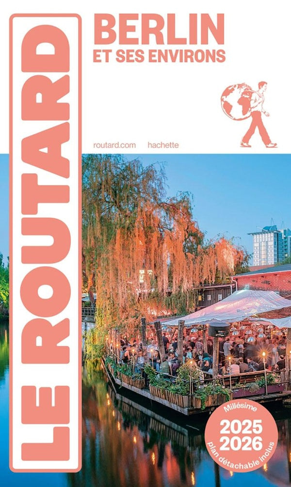 Guide du Routard : Berlin et ses environs (édition 2025/2026)