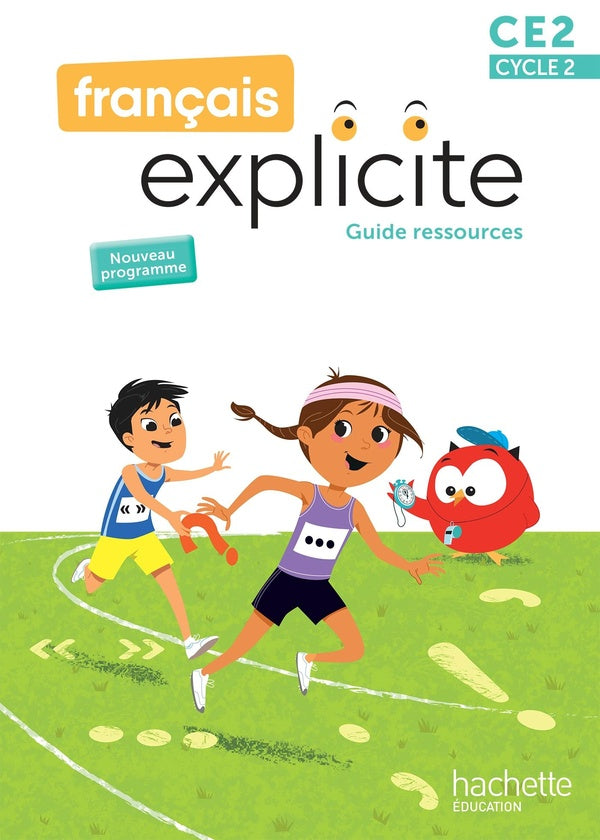 Français explicite : CE2 ; Guide ressources
