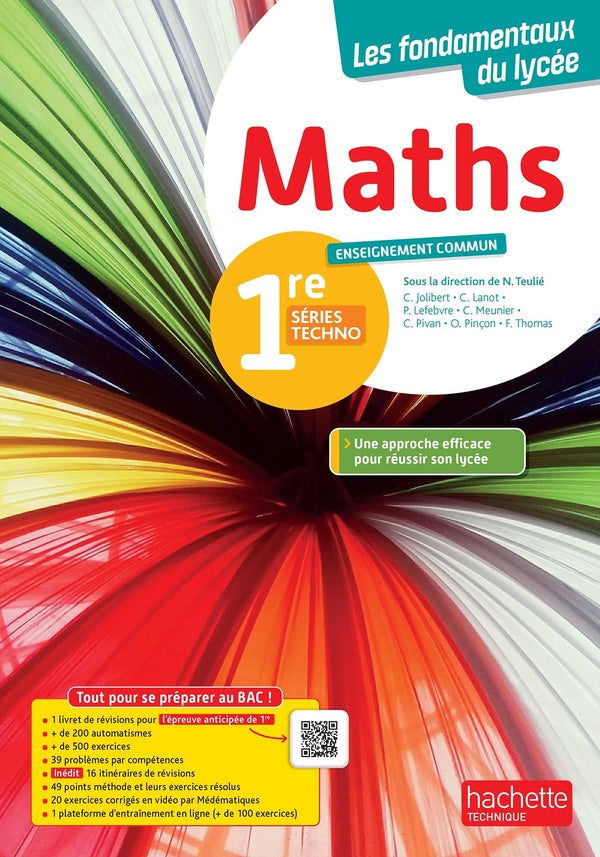 Les fondamentaux du lycée : Maths ; 1re séries techno, enseignement commun ; Livre élève