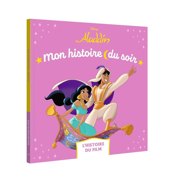Mon histoire du soir : Aladdin : L'histoire du film