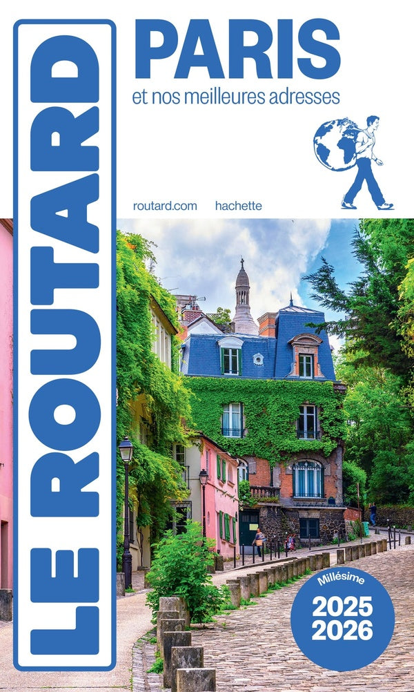 Guide du Routard : Paris ; et nos meilleurs adresses (édition 2024/2025)