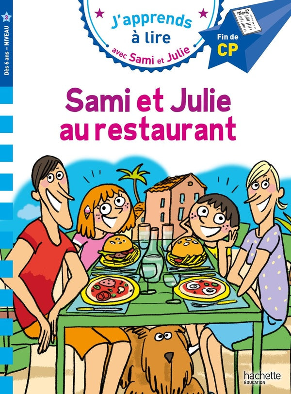 J'apprends à lire avec Sami et Julie : CP niveau 3 ; Sami et Julie au restaurant