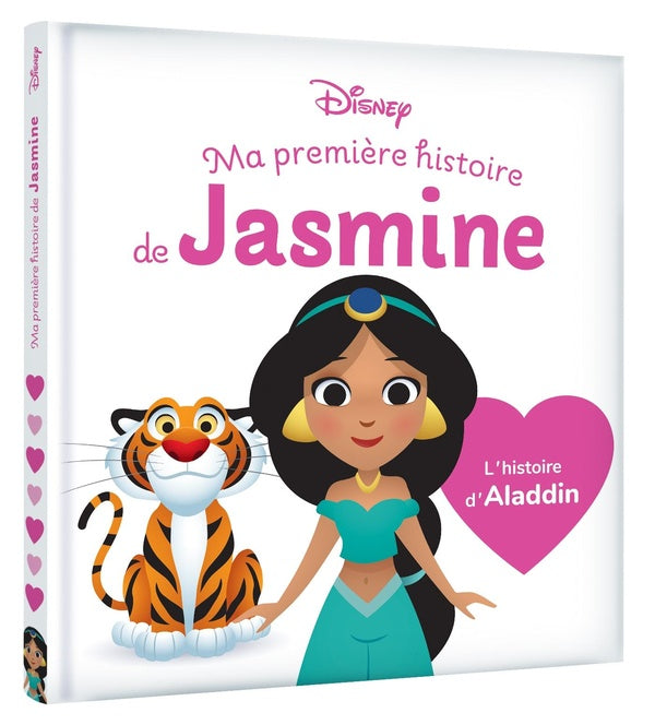 Disney Baby : Ma Première histoire de Jasmine : L'histoire d'Aladdin